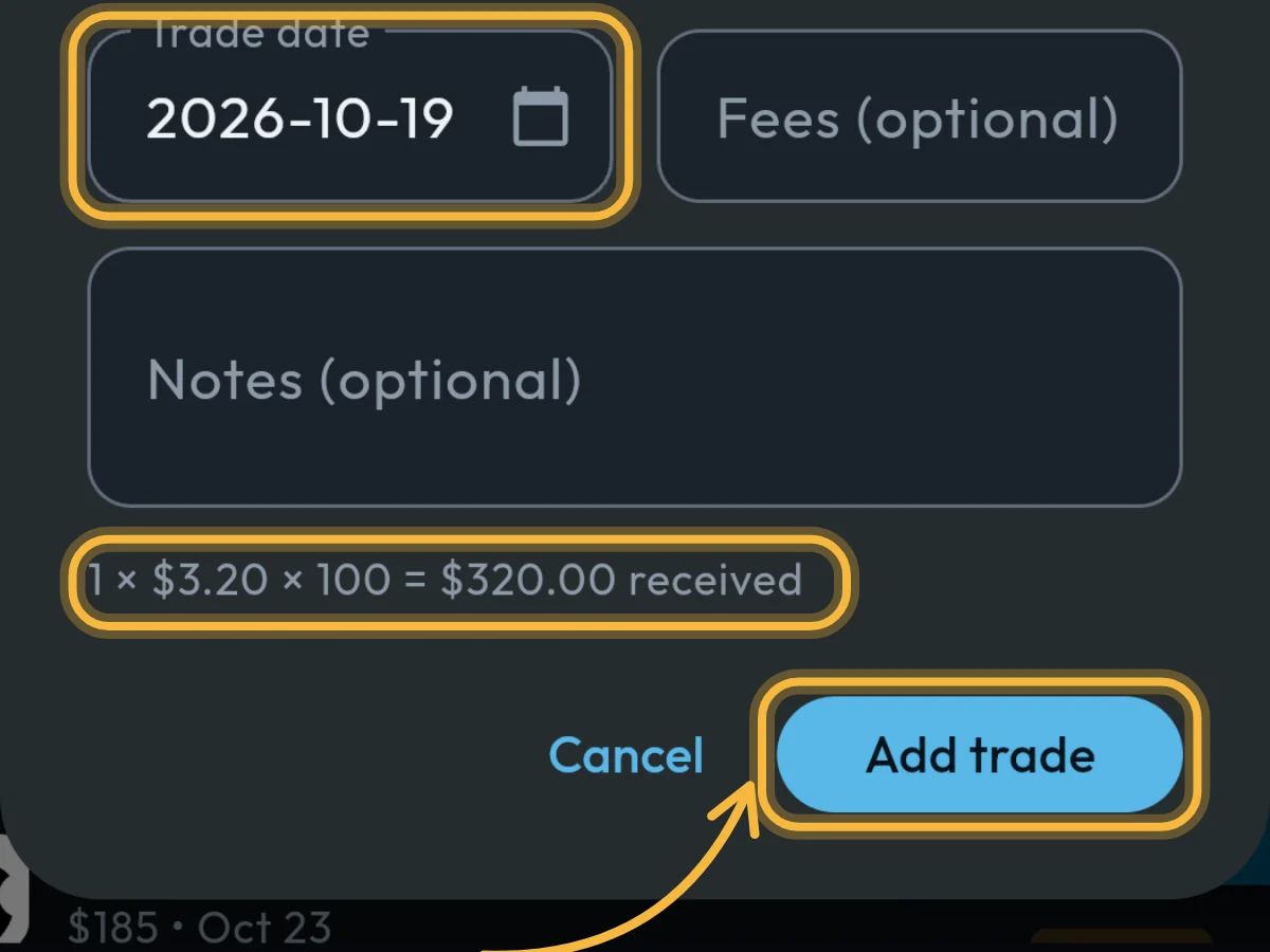 Trade date, fees, the line 1 × $3.20 × 100 = $320.00 received, and the Add trade button
